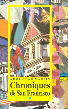 Chroniques de San Francisco - tome 1