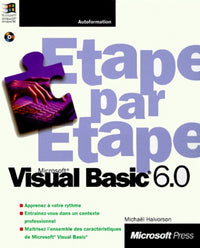 Microsoft Visual Basic Professionnel 6.0 Etape par Etape