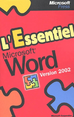 L'essentiel Microsoft Word version 2002
