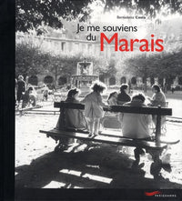 Je me souviens du Marais
