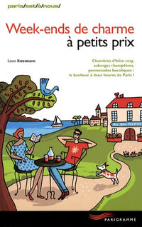 Week-ends de charme à petits prix
