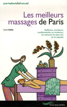 Les meilleurs massages de Paris