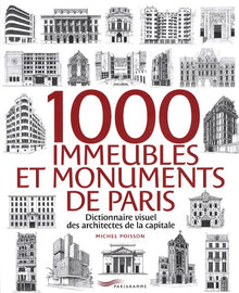 1000 immeubles et monuments de Paris