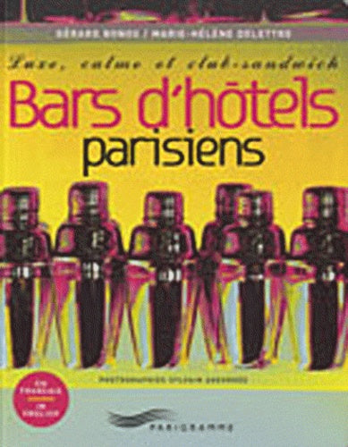 Bars d'hôtels parisiens 2010