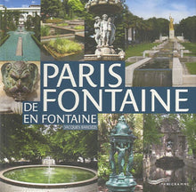 Paris de fontaine en fontaine