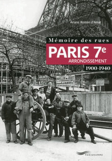Mémoire des rues - Paris 7E arrondissement