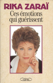 Ces émotions qui guérissent