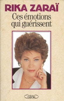 Ces émotions qui guérissent