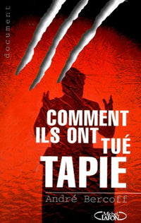 Comment ils ont tué Tapis ou Le flambeur flambé