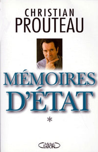 Memoires D'Etat. Tome 1
