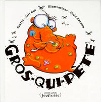 Gros-qui-pète