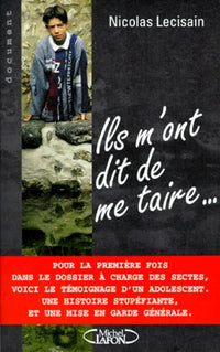 Ils m'ont dit de me taire