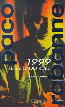 1999 : Le feu du ciel