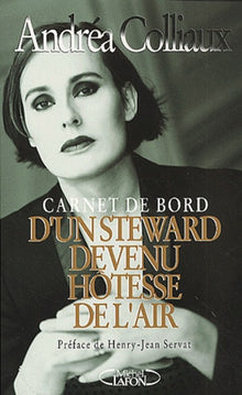 Carnet de bord d'un stewart devenu hôtesse de l'air