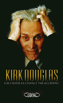 J'ai croisé ma chance par accident