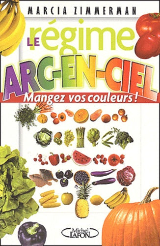 Le régime arc-en-ciel