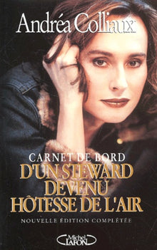 Carnet de bord d'un stewart devenu hôtesse de l'air