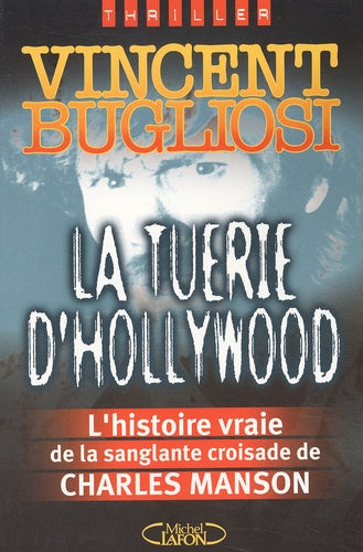 Charles Manson : La Tuerie d'hollywood