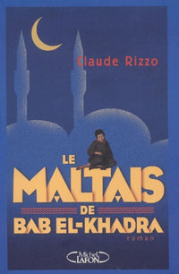 Le maltais de Bab El-Khadra
