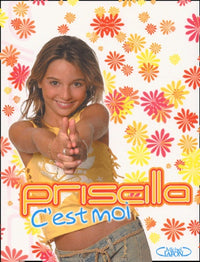 Priscilla, c'est moi