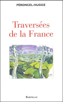 La traversée de la France
