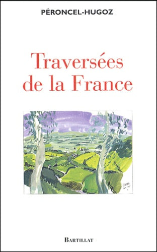 La traversée de la France