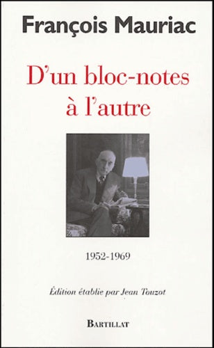 D'un bloc-notes à l'autre 1952-1969