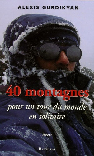 40 montagnes pour un tour du monde en solitaire