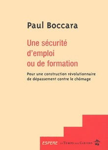 Une sécurité d'emploi ou de formation