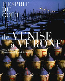 L'Esprit du goût : De Venise à Vérone