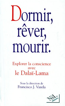 Dormir, rêver, mourir