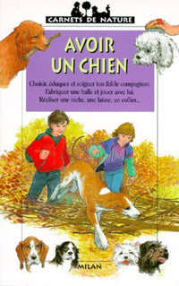 Avoir un chien