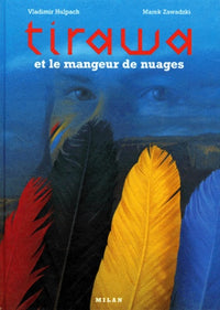 Tirawa et le mangeur de nuages