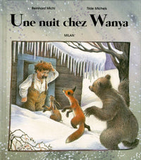 Une nuit chez Wanya