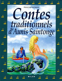 Contes traditionnels d'Aunis Saintonge