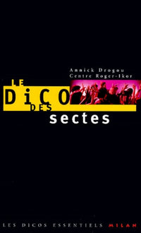 Le dico des sectes