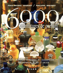 6000 miniatures de parfum