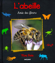 L'abeille: Amie des fleurs