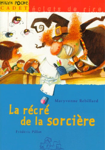 La récré de la sorcière