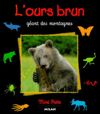 L'ours brun : Géant des montagnes