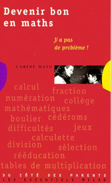 Devenir bon en maths : Y'a pas de problème