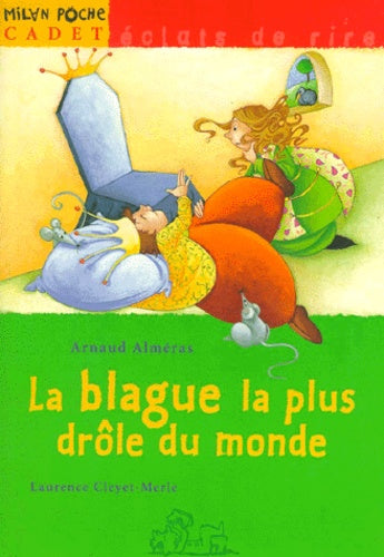 La blague la plus drôle du monde
