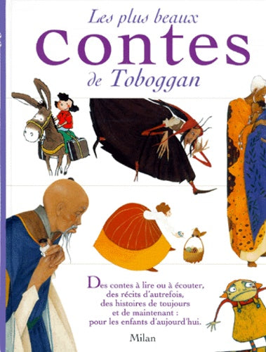 Les plus beaux contes de "Toboggan"