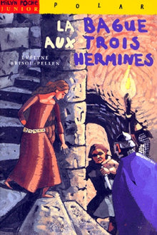 La bague aux trois hermines