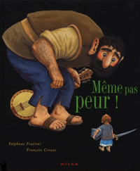Même pas peur !