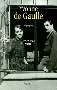 Yvonne de Gaulle: L'inattendue