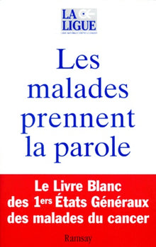 Malades prennent la parole