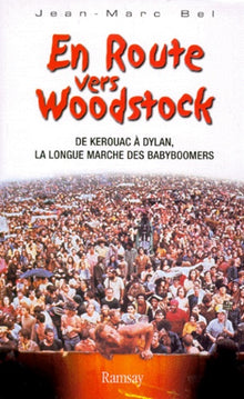 En route vers Woodstock