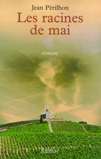 Les racines de mai