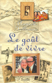 Le goût de vivre